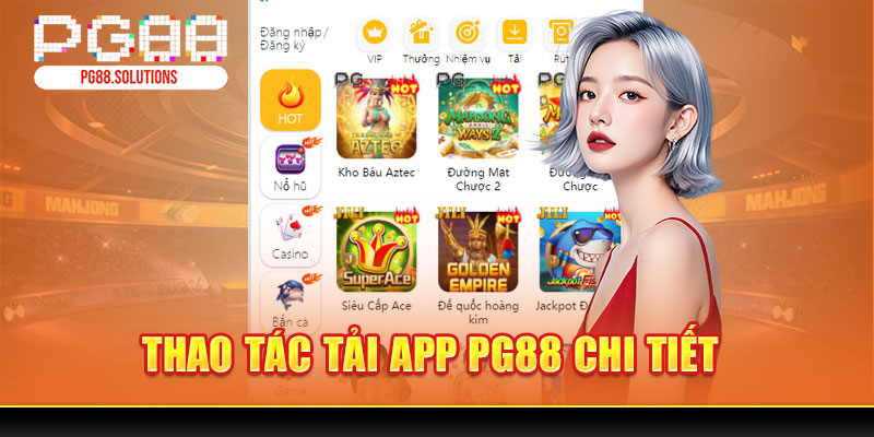 Thao tác tải app PG88 chi tiết